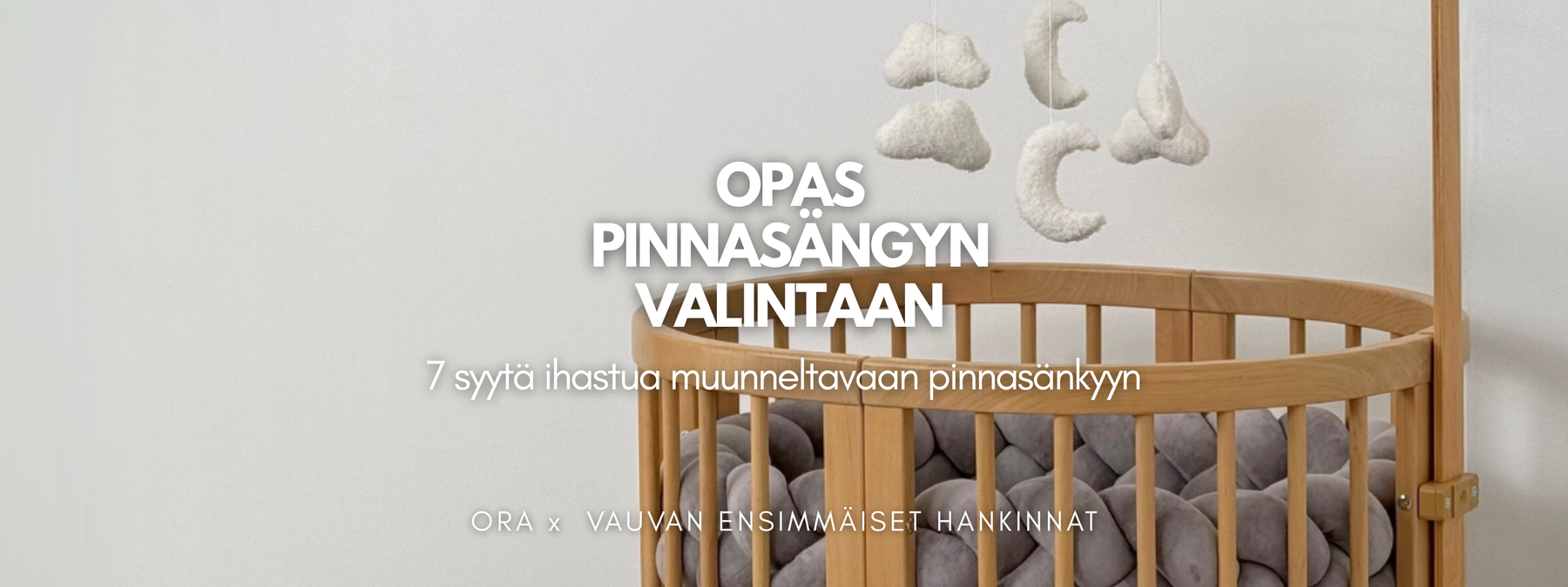 Opas pinnasängyn valintaan. Kuvassa Ora Kielo puun värissä. 