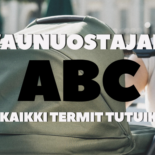 Vaunuostajan ABC - kuvassa nainen lastenvaunujen kanssa